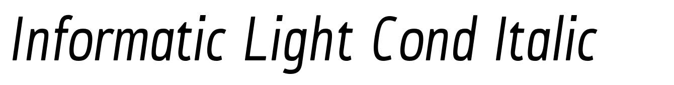 Informatic Light Cond Italic